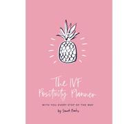IVF Positivity Planner - Programa de entrenamiento de FIV y diario de 12 semanas, diario de FIV, que te ayuda a través de la infertilidad y la FIV, ejercicios de entrenamiento, te ayuda durante el