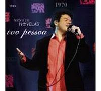 Ivo Pessoa - Historias Das Novelas