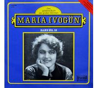 Ivogün, Maria - Maria Ivogün - Das Goldene Buch Der Großen Stimmen - Band Nr. 12