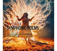 Ivor Bolton - Sinfonieorchester Basel - Symphonic Poems