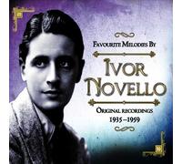 Ivor Novello - Favourite Melodies by Ivor Novello