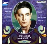 Ivor Novello - We'll Gather Lilacs