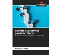 Ivorian civil service pension reform: Economic and social impact and future prospects
