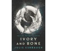 Ivory And Bone (ebook)