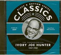 Ivory Joe Hunter - 1947-1950