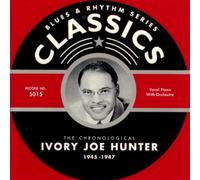 Ivory Joe Hunter - Ivory Joe Hunter 1945-1947