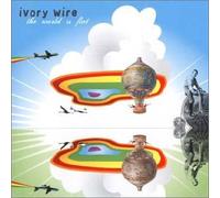 Ivory Wire - World is Flat