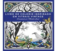 Ivro de colorir inspirado em vitrais vintage: