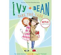 Ivy and Bean Take the Case (Book 10) (Ivy & Bean)