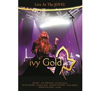 Ivy Gold - Live At The Jovel [DVD]