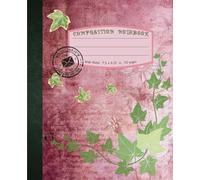 Ivy Leaf Composition Notebook: Vintage Aesthetic Botanical notebook With pink and green ivy leafs Cover Design | Alpha Kappa Alpha | Wide Ruled , 7.5" ... pages | AKA Pretty Girl's Writing Notebook
