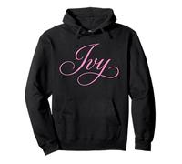 Ivy Name para Mujer, Elegante y Linda Esposa, Chica Elegante, Novia, Novia Sudadera con Capucha
