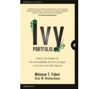 Ivy Portfolio: Imita A Los Fondos De Las Universidades De La Ivy Leagu