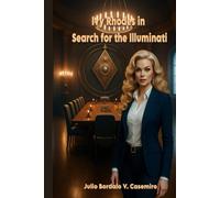 Ivy Rhodes in: Search for the Illuminati