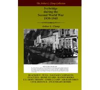 Ivybridge During the Second World War, 1939-1945 (The Arthur L Clamp Collection)