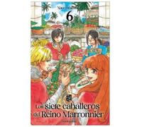 Iwamoto, Nao - LOS SIETE CABALLEROS DEL REINO MARRONNIER 06
