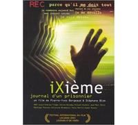 Ixième - jounal d'un prisonnier [Francia] [DVD]