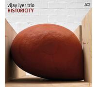 Iyer Vijay Trio Historicity (CD)