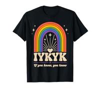 IYKYK Si Sabes Que conoces el Humor Retro del arcoíris Camiseta