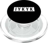 IYKYK, Si Sabes Que Sabes, si Sabes, ya Sabes. IYKYK PopSockets PopGrip para MagSafe