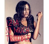 Izia - So Much Trouble -Ltd-