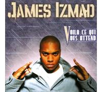 james izmad - voila ce qui nous attend