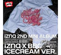 izna - Not Just Pretty (Limited izna X BBC ICECREAM Ver.) [2nd Mini Album]