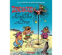 Iznogoud - Tome 3 - Iznogoud et les vacances du Calife