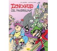 Iznogud cel inversunat - Rene Goscinny
