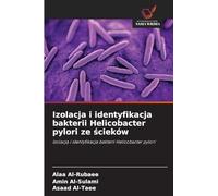Izolacja i identyfikacja bakterii Helicobacter pylori ze ścieków