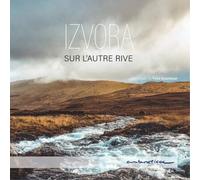 Izvora Sur L'autre Rive (CD) Album (Importación USA)
