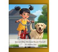 Izzy and Mike: The Great Bicycle Triumph
