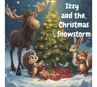 Izzy and the Christmas Snowstorm