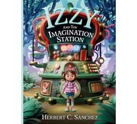 Izzy and the Imagination Station