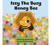 Izzy The Busy Honey Bee