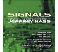 J.a. Hasse - Signals: Instrumental & Electroacoustic Music