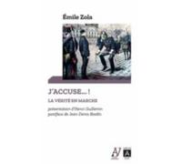J Accuse... !: La Vérité En Marche : Et Autres Textes Sur L Affaire Dr