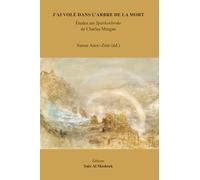 J’AI VOLÉ DANS L’ARBRE DE LA MORT: Études sur Sparkenbroke de Charles Morgan