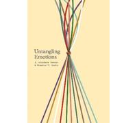 J. Alasdair Groves Winston T. Smith Untangling Emotions (Tapa blanda)