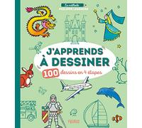 J’apprends à dessiner - 100 dessins en 4 étapes (Mon grand livre de dessin)