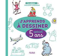 J apprends à dessiner - Spécial 5 ans (J'APPRENDS A DESSINER)