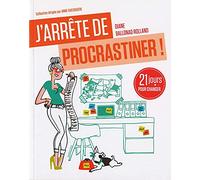 j arrête de procrastiner !