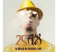 J.AX - Il Bello Di Essere J Ax - 25 Anni Di Successi 1993-2018 [2 CD]