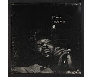 J.B. LENOIR - natural man