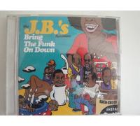 J.B.'S,the - Bring The Funk on Down