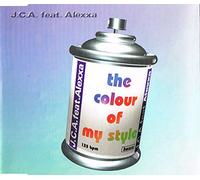 J.C.a.Feat.Alexxa - The Colour of My Style [Import]