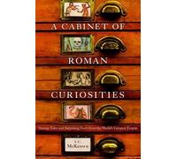 J. C. McKeown A Cabinet of Roman Curiosities (Tapa dura)
