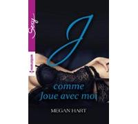 J Comme Joue Avec Moi (ebook)