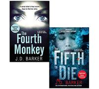 J.D. Barker Collection 2 Books Set (The Fourth Monkey, The Fifth to Die)