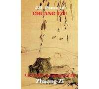 J.D. Ponce su Chuang-Tzu: Un’Analisi Accademica dello Zhuang-Zi: 2 (Il Taoismo)